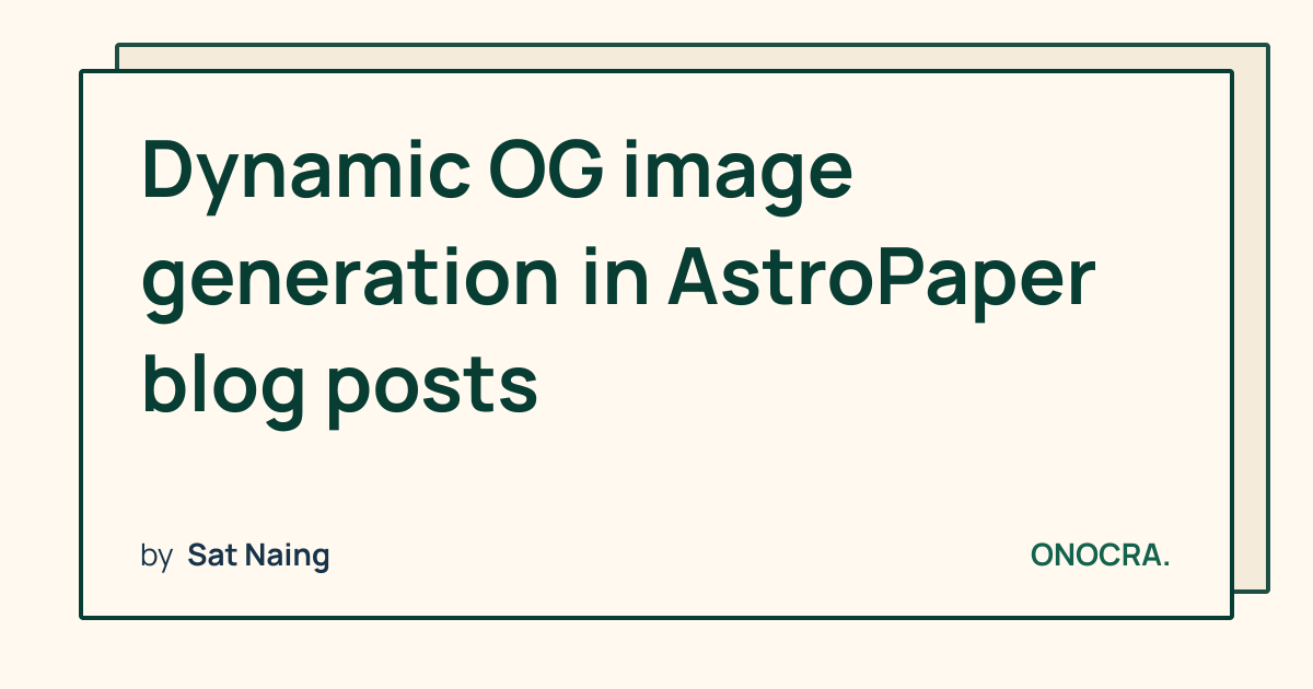 Dynamic OG image generation in AstroPaper blog posts